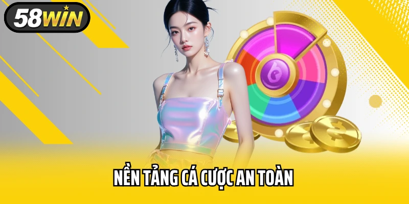 Nền tảng cá cược an toàn và luôn đặt người chơi lên hàng đầu